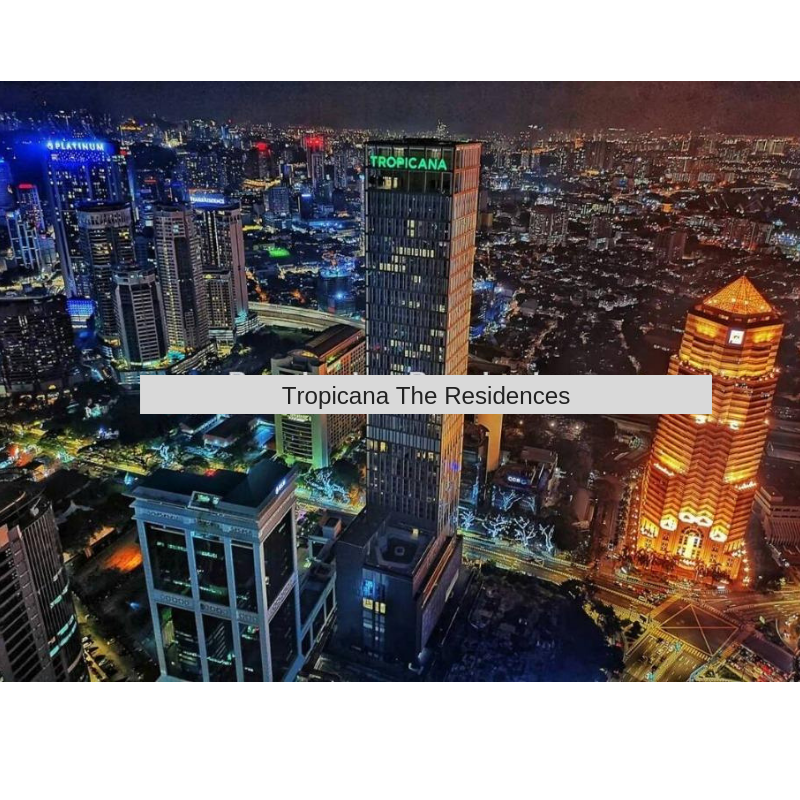 Tropicana The Residence