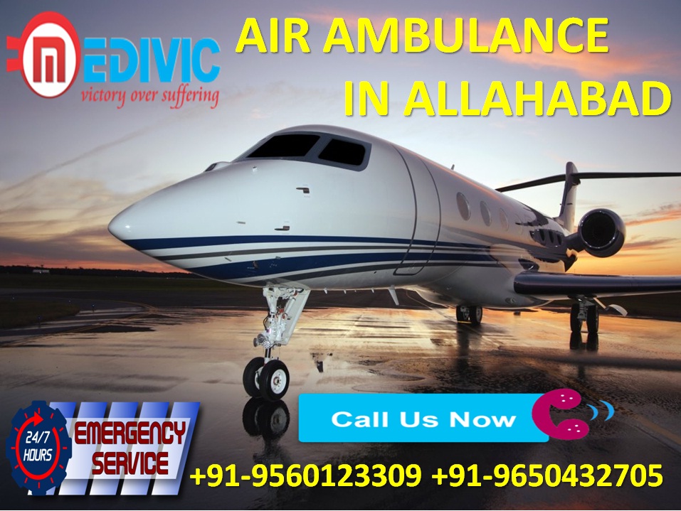 Avail Appropriate ICU Care Service Air Ambulance from Allahabad by Medivic