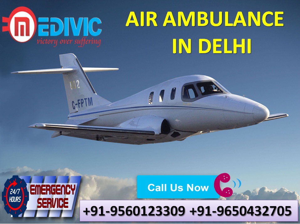 Take the Stupendous ICU Service by Medivic Air Ambulance from Delhi