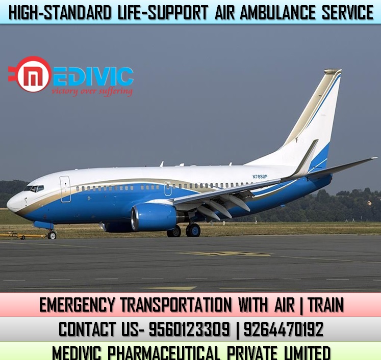 Pick ICU Capable Emergency Air Ambulance Service in Guwahati by Medivic