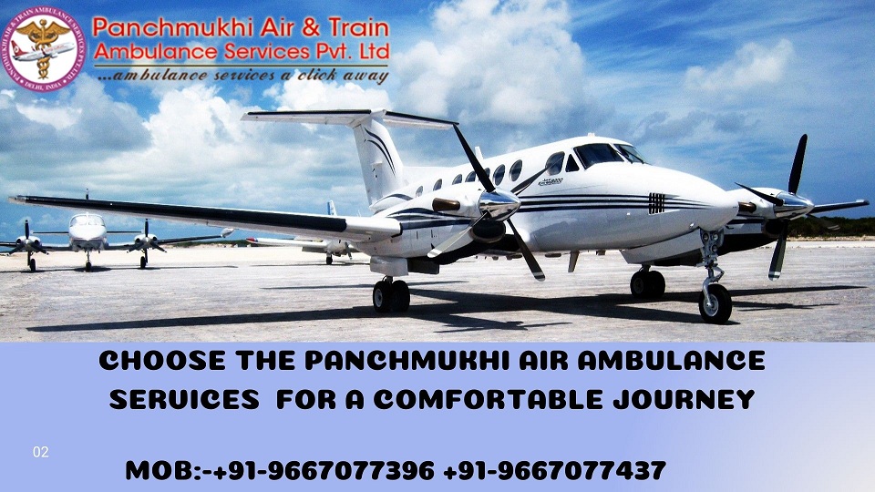 Utilize Panchmukhi Air Ambulance Service in Chennai with Best Medical Facility
