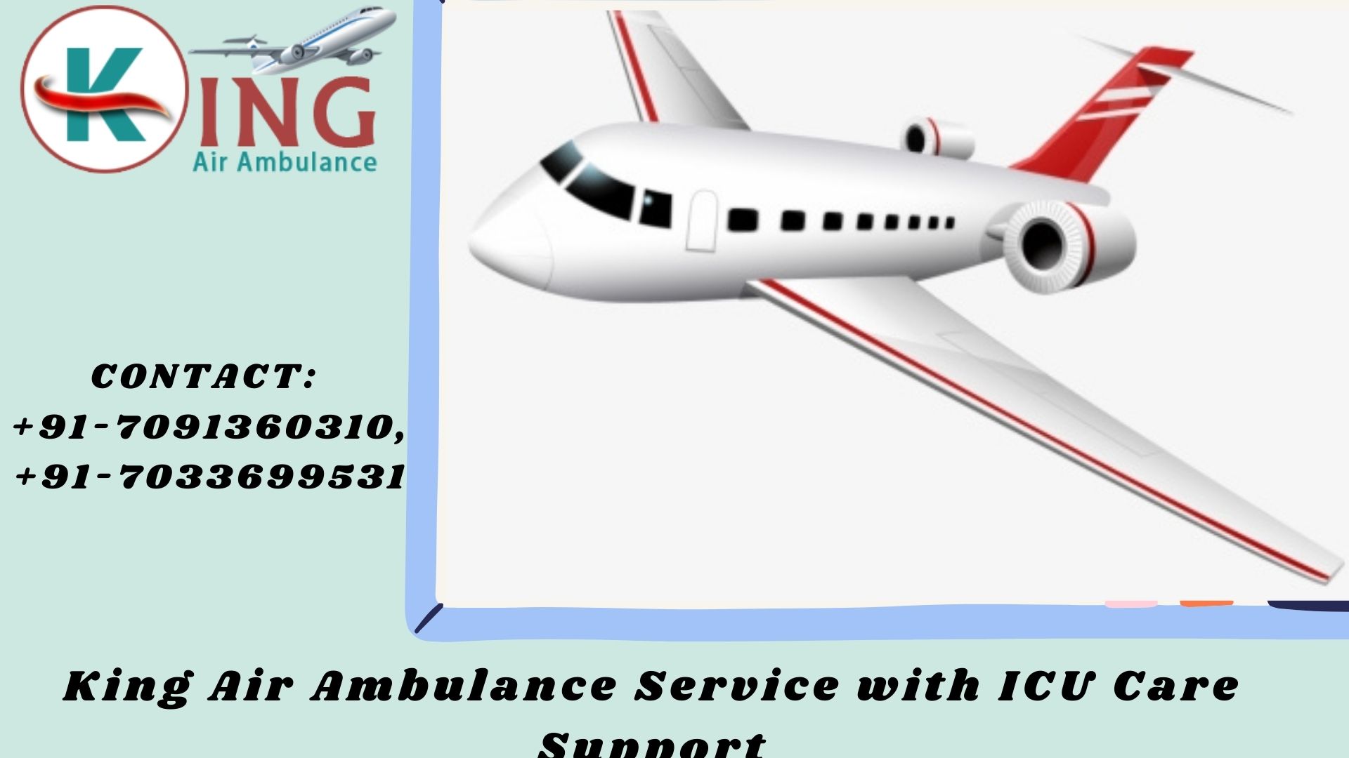 Choose the Most Excellent Air Ambulance in Nagpur from King