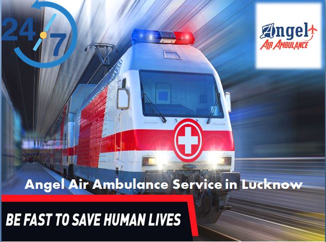 Angel Air Ambulance Service in Lucknow at an Economical Budget