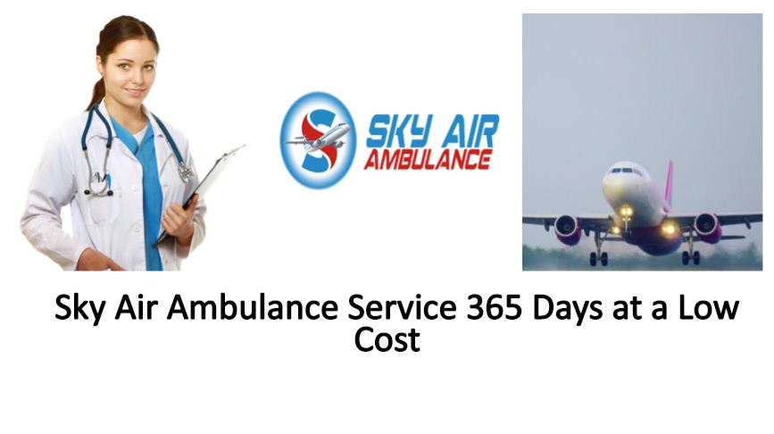 Sky Air Ambulance Service in Siliguri with the Best Dispatchers Medical Team