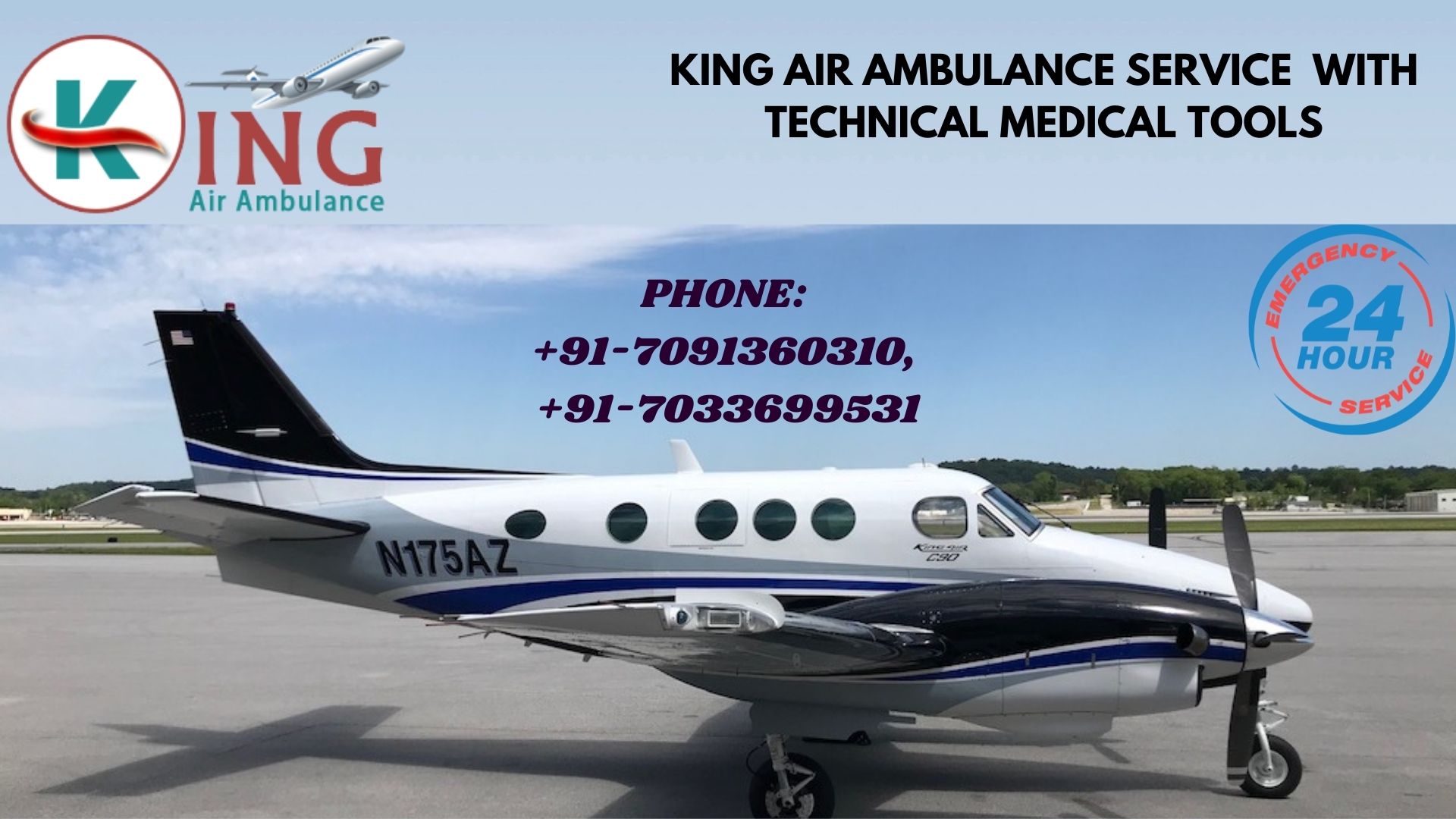 Obtain the Medically Prepare King Air Ambulance in Guwahati