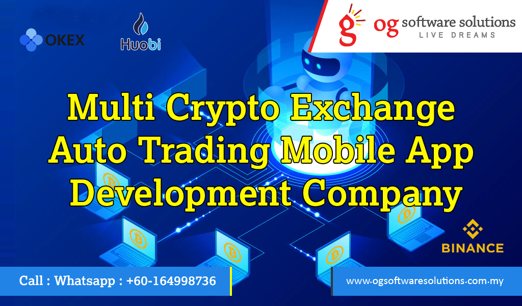 Multi Crypto Exchange Auto Trading Mobile App Development Company
