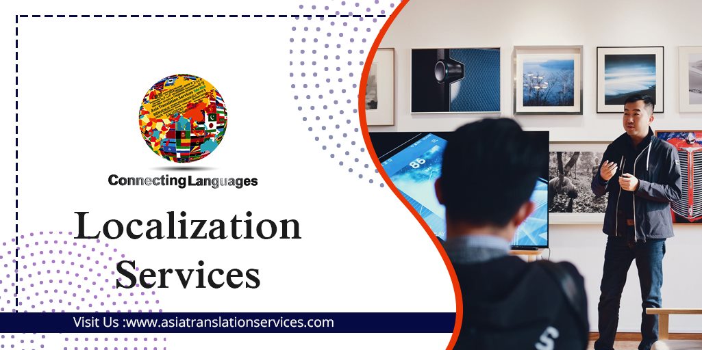 Fast and accurate localization and professional language translation services