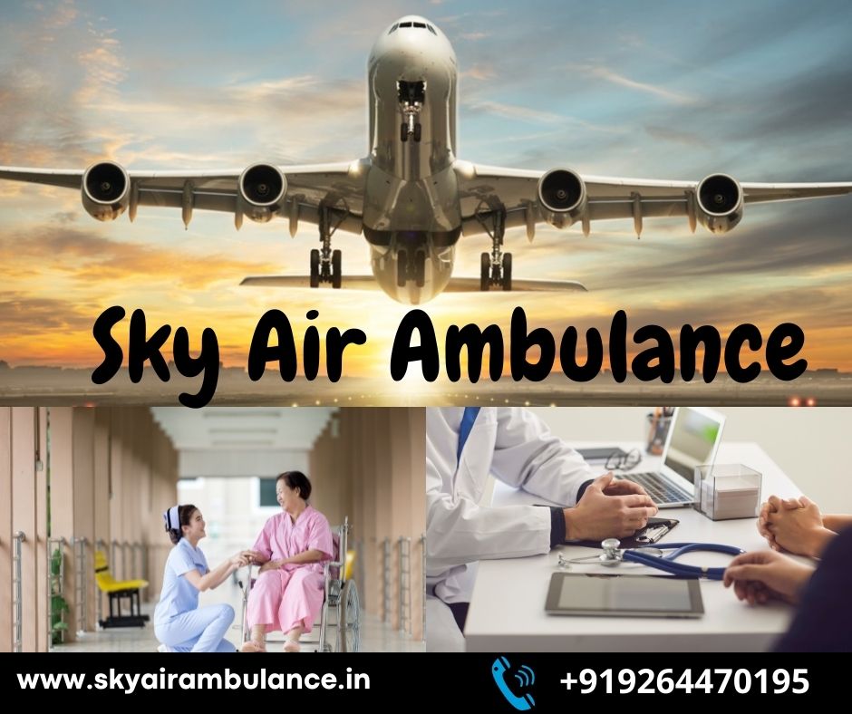 Utilize Air Ambulance from Delhi with Superb Medical Facility