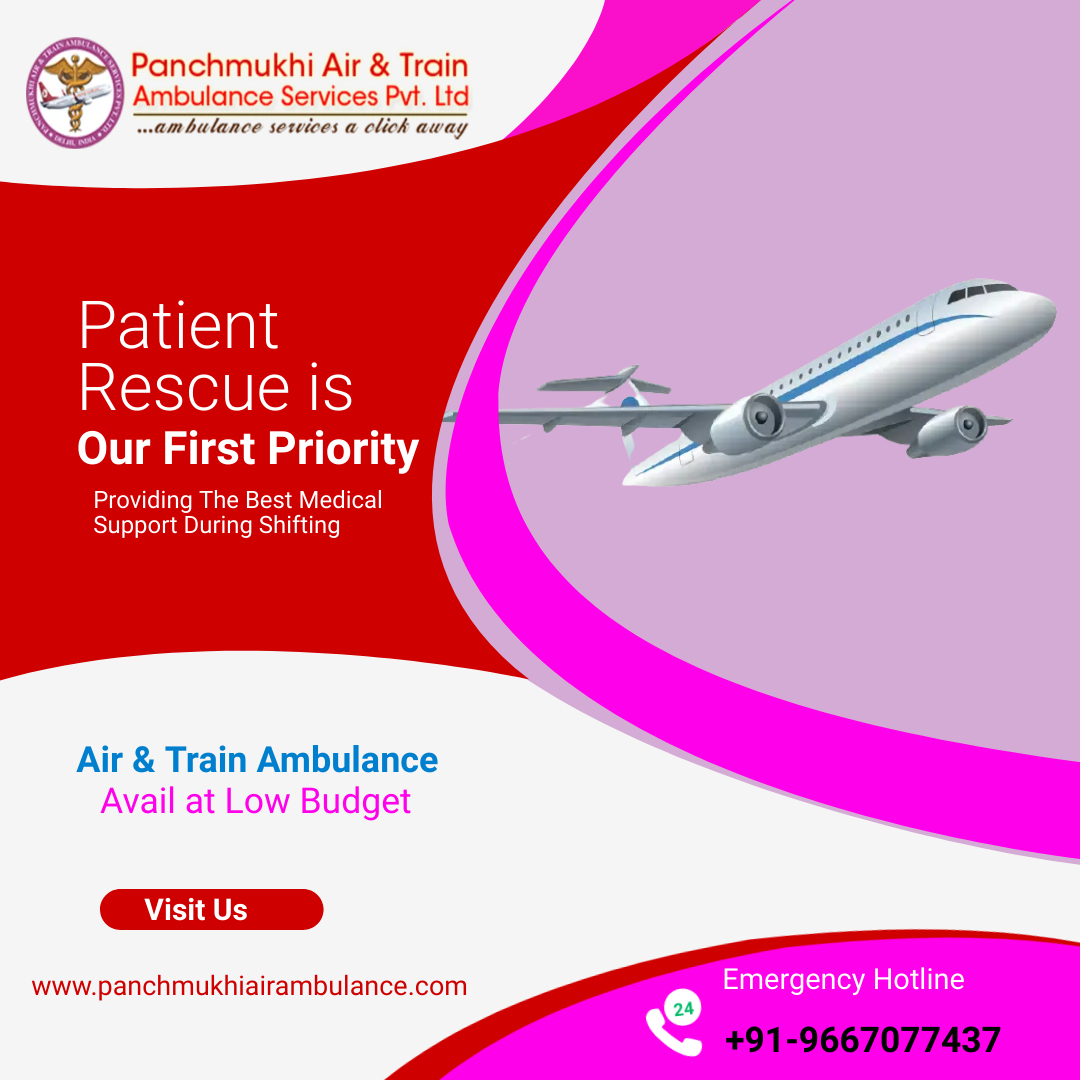 Get Responsible Medical team with Panchmukhi Air Ambulance in Patna